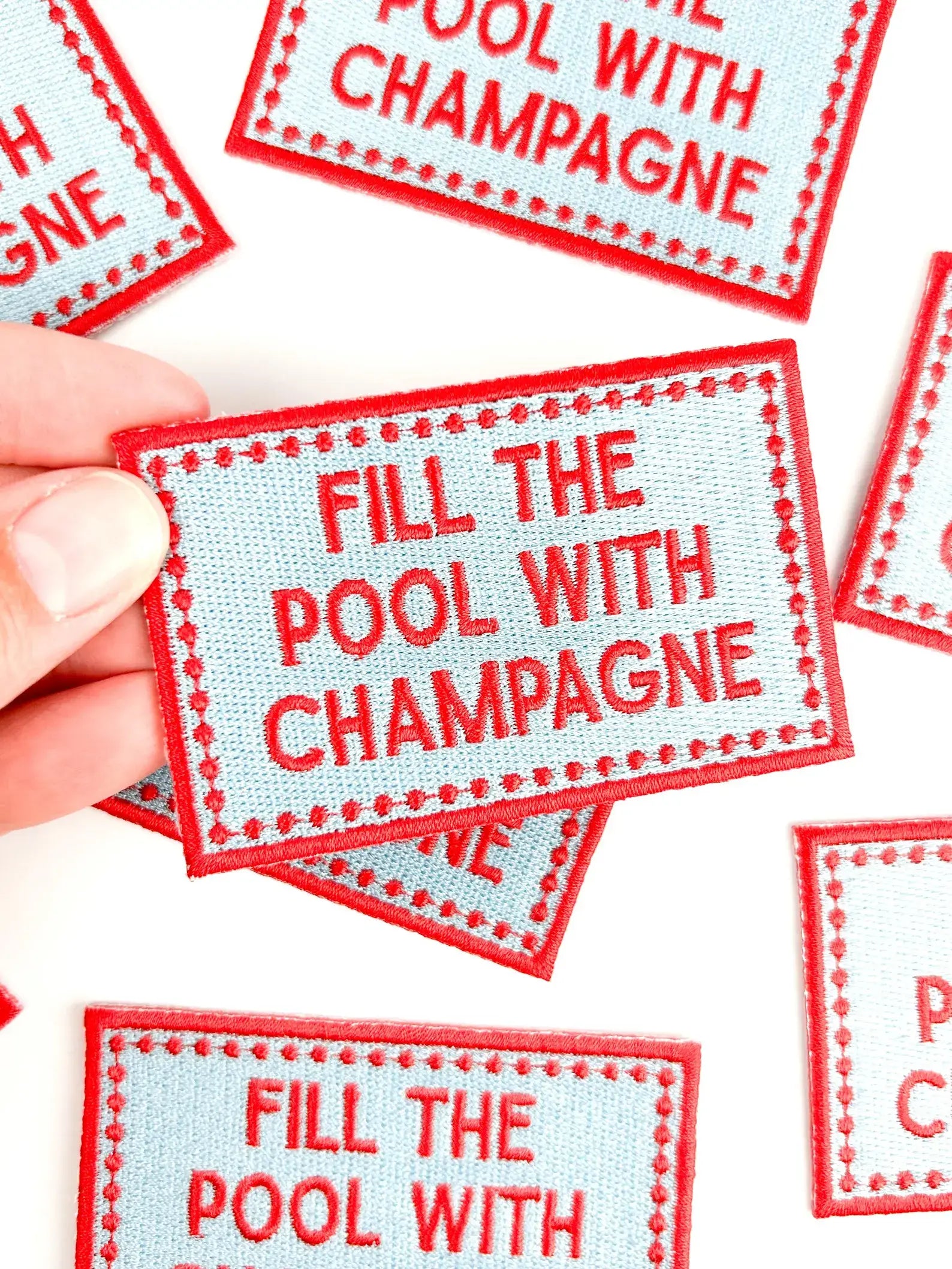 Fill the Pool with Champagne Patch Embroidered Iron On Party