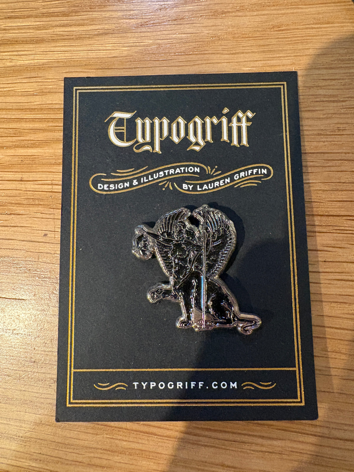 Typogriff Griffin Pin