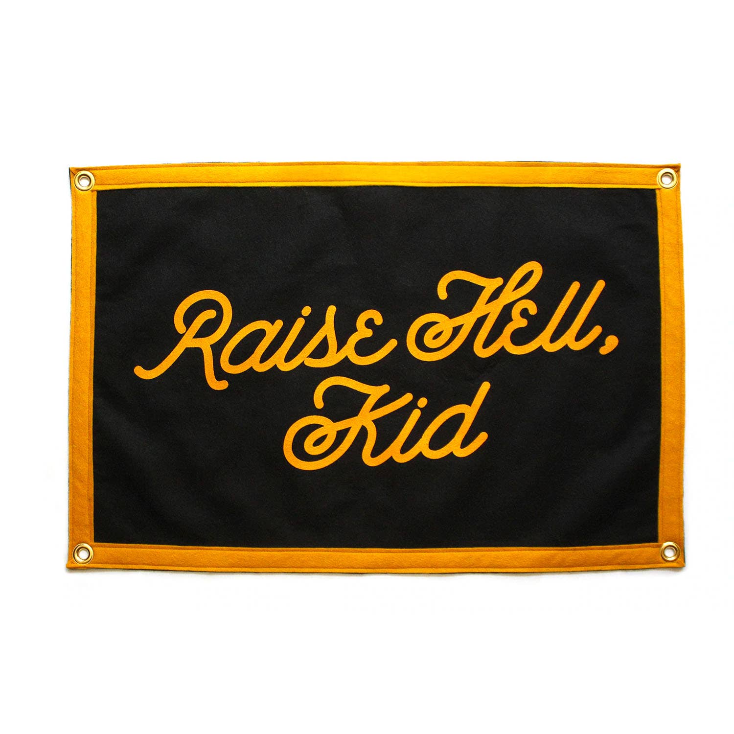 Raise Hell, Kid - Camp Flag