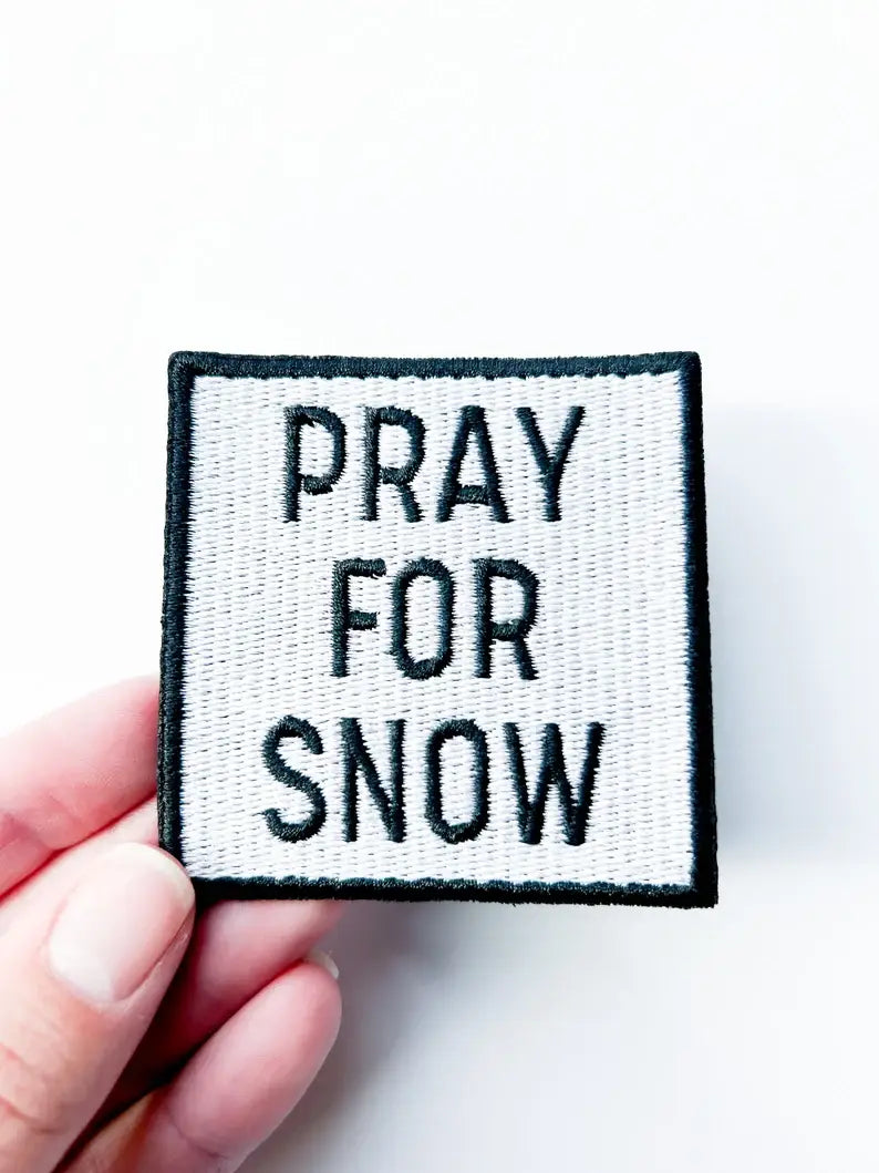 Pray for Snow Embroidered Iron-On Patch for Hat & Clothing