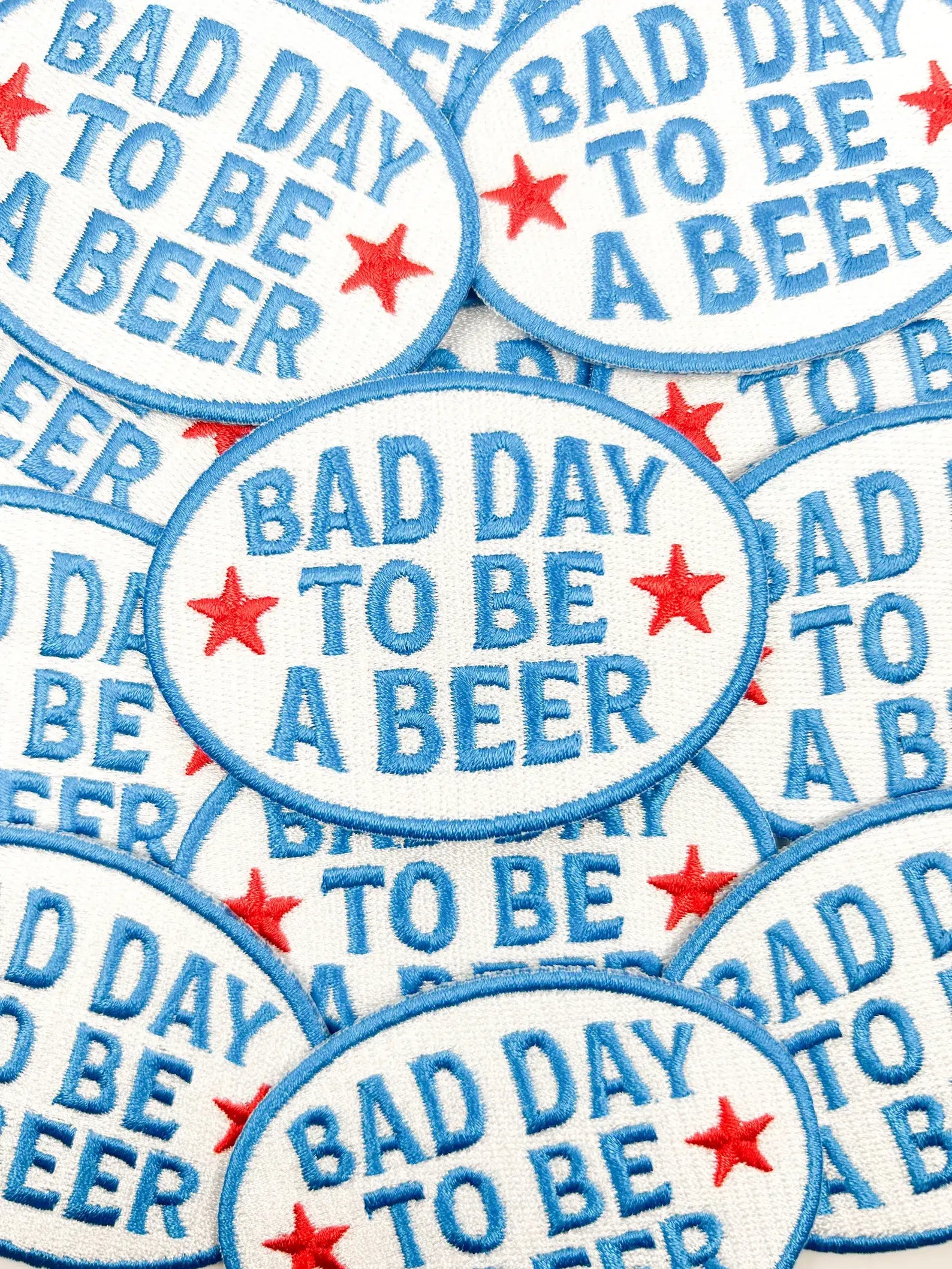 Bad Day to Be a Beer Embroidered Iron-On Patch Tailgate