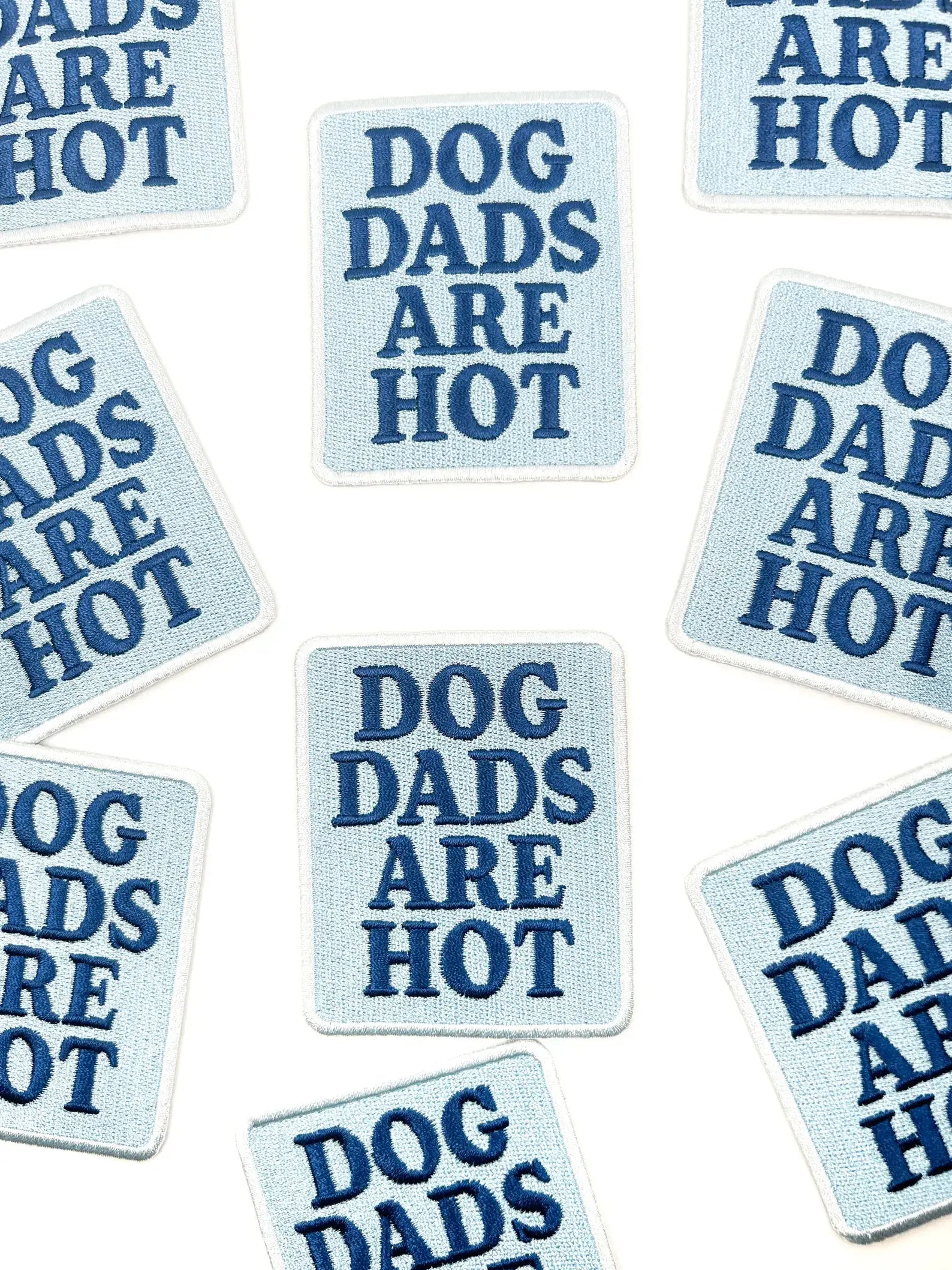 Dog Dads Are Hot Patch – Funny Iron On Patch for Dog Lovers