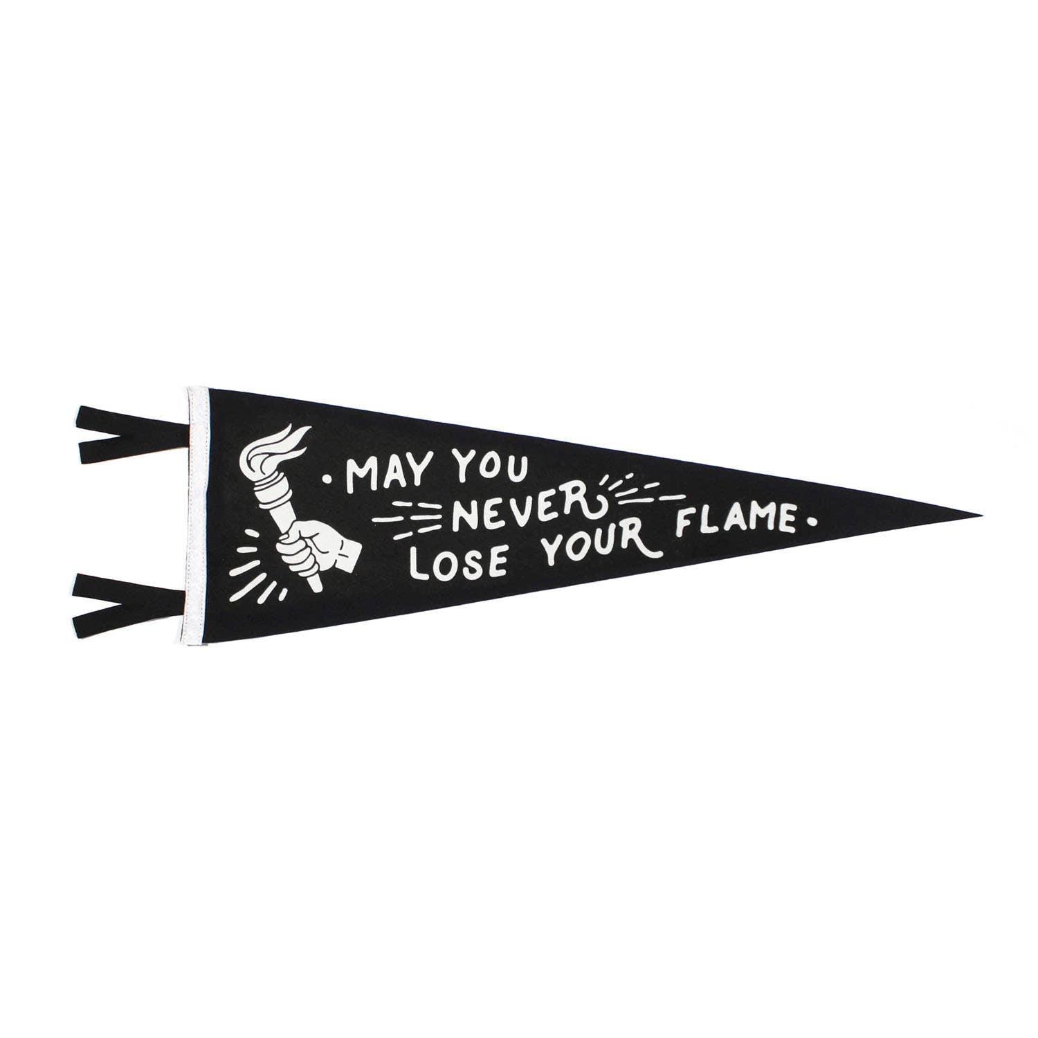 May You Never Lose Your Flame Pennant