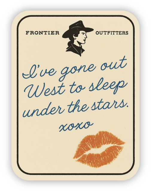 Gone Out West Sticker – Western Letter