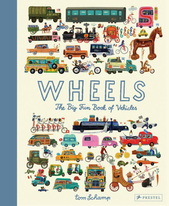 Wheels- The Big Fun Book of Vehicles