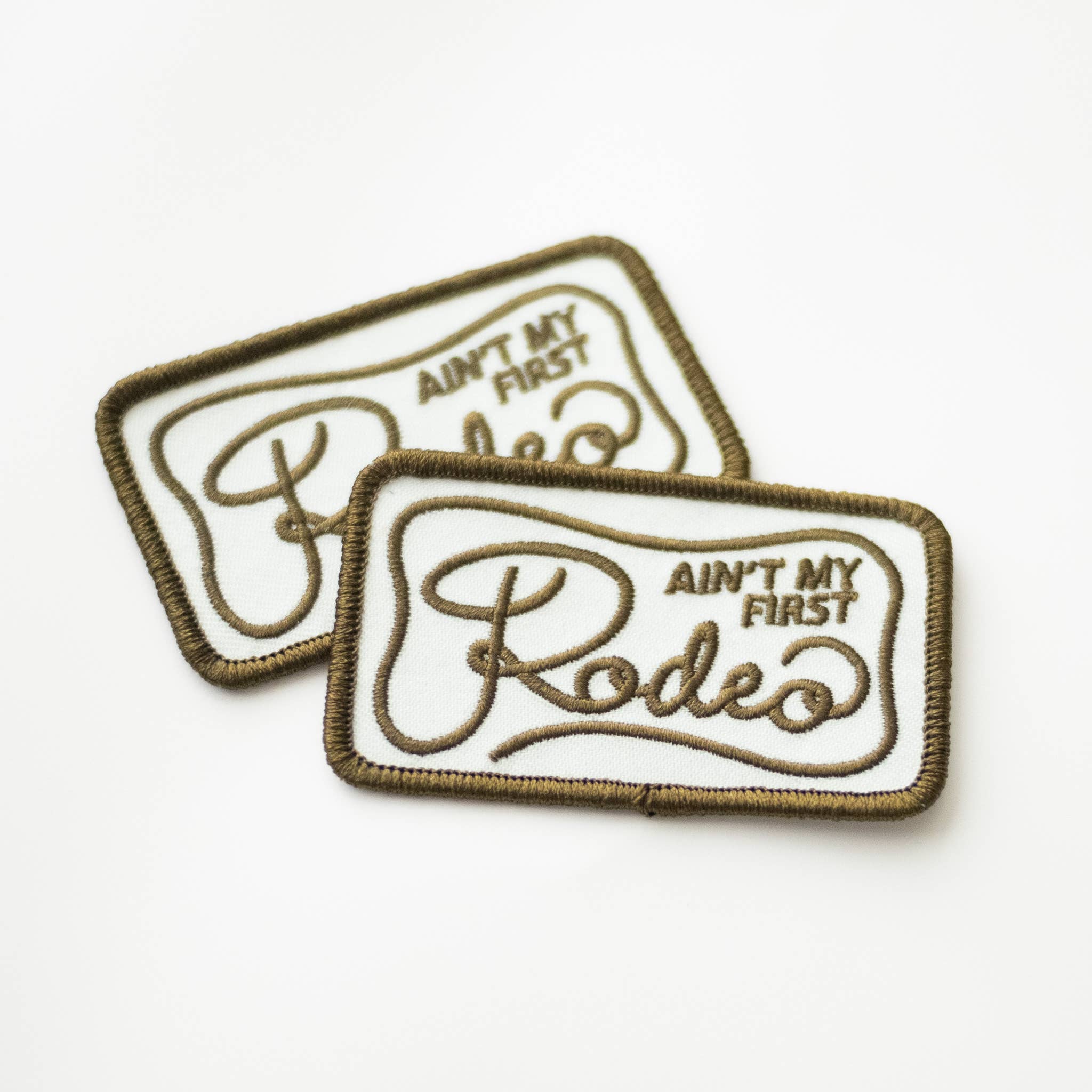 Ain't My Frist Rodeo Embroidered Iron on Patch (Green+White)