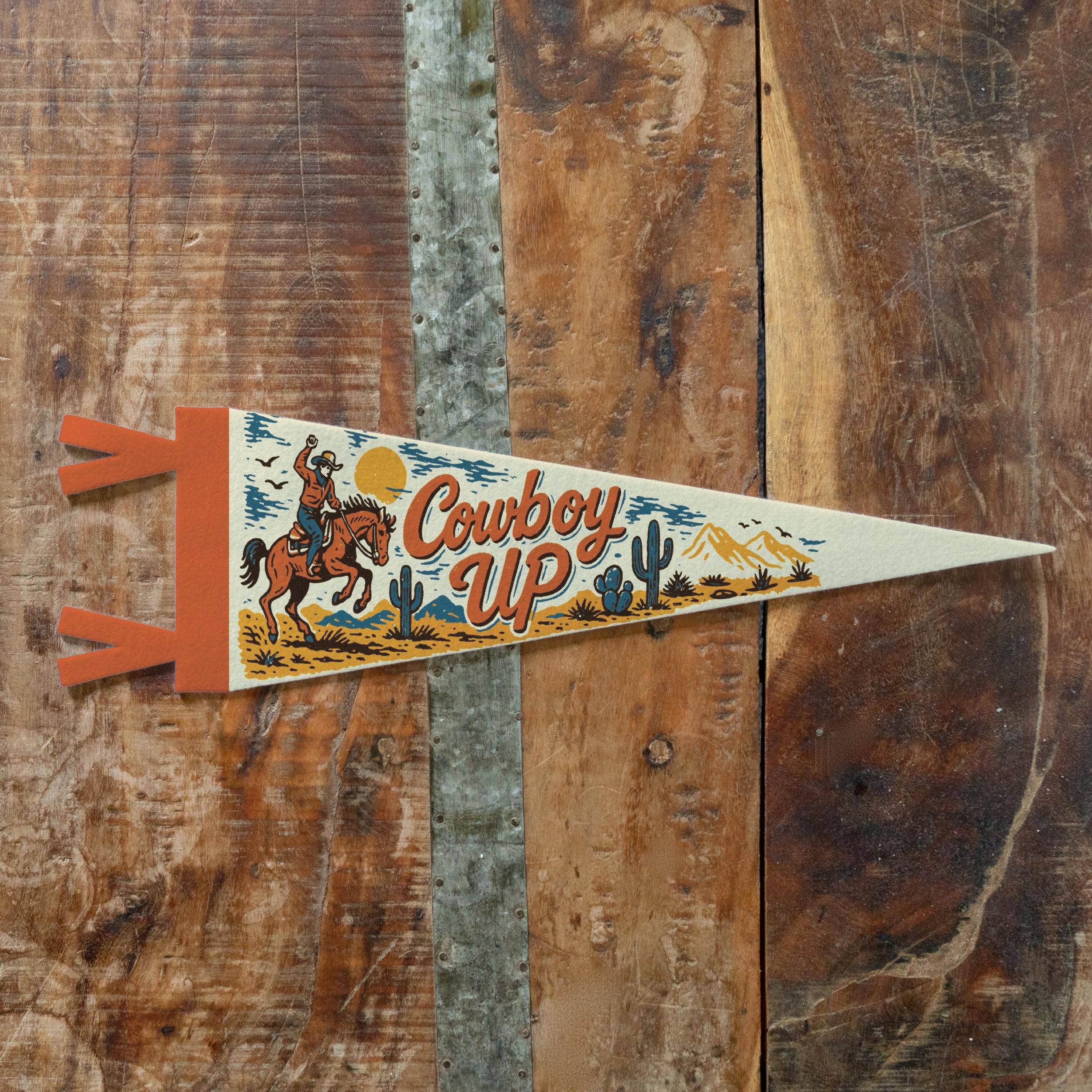 Cowboy Up Felt Pennant