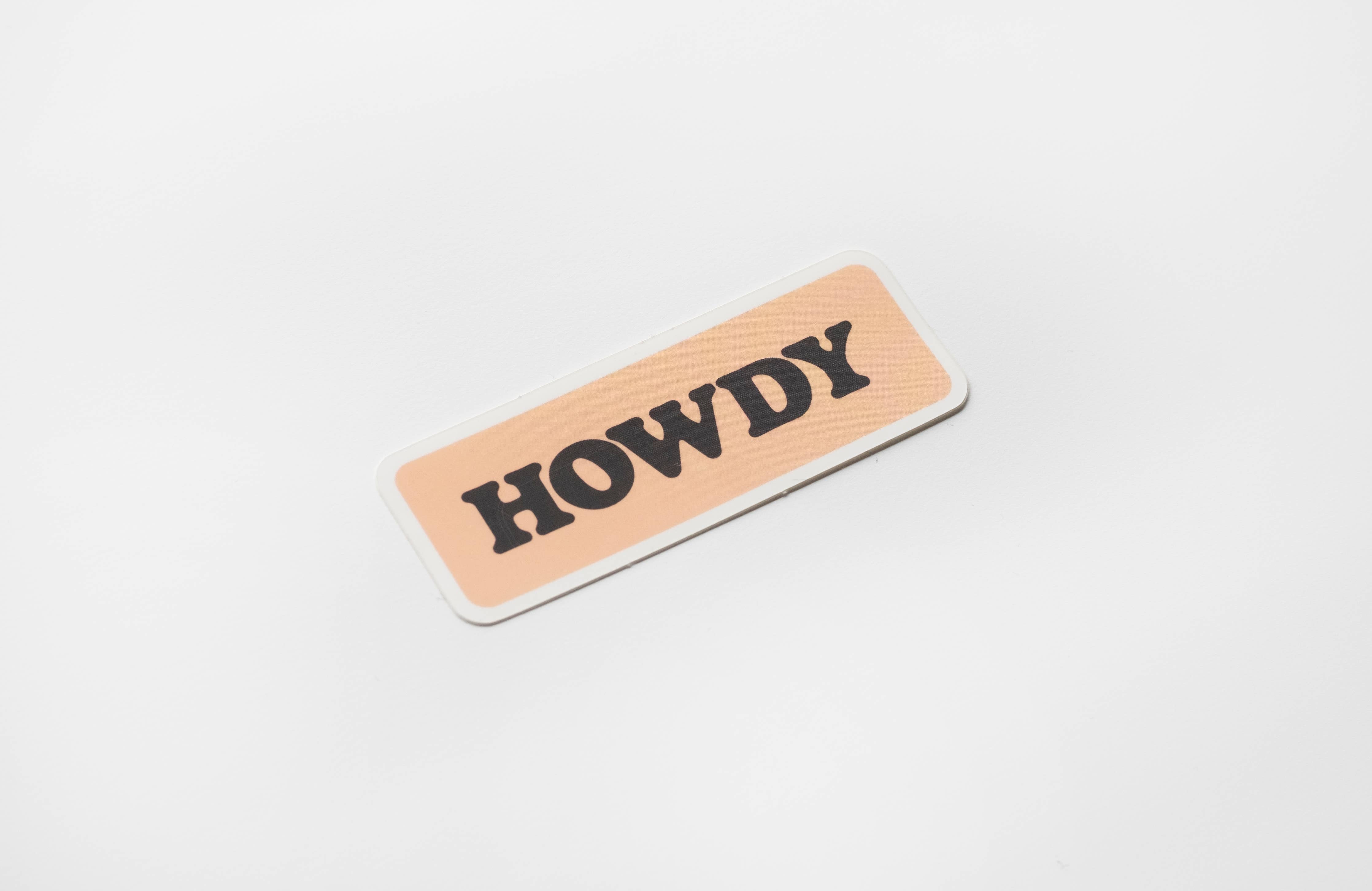 Howdy vinyl sticker